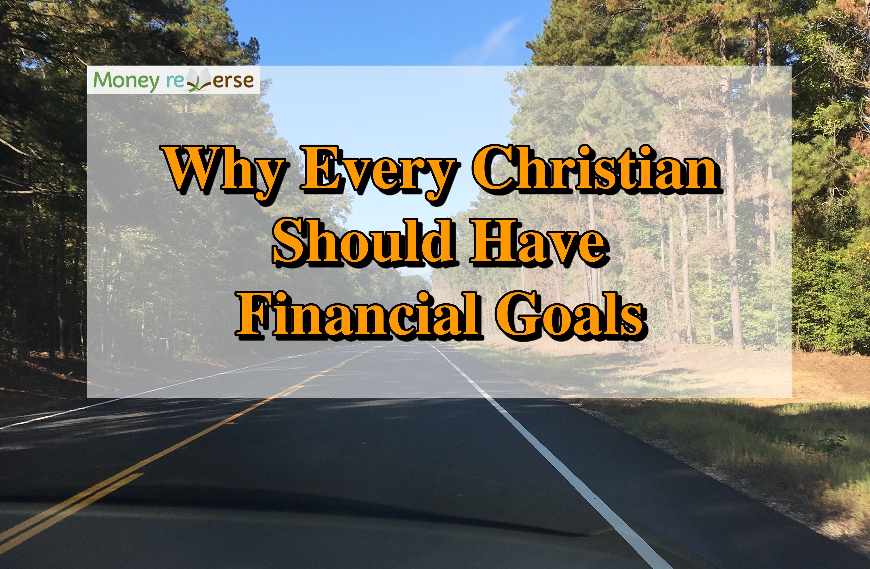 Why every Christian should have financial goals