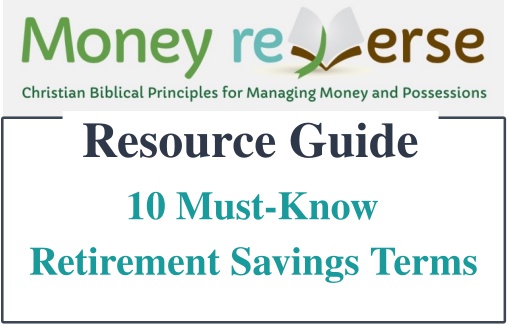 10 must-know retirement savings terms